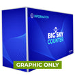 Load image into Gallery viewer, GRAPHIC ONLY - Non-Backlit Big Sky Counter - Replacement Graphic (Single-Sided)