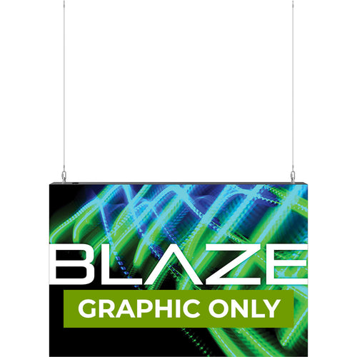 GRAPHIC ONLY - BLAZE LIGHT BOX 6ft X 4ft - Hanging - Replacement Graphic
