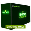 Load image into Gallery viewer, GRAPHIC ONLY - Backlit - Big Sky Counter - Replacement Graphic (Single-Sided)