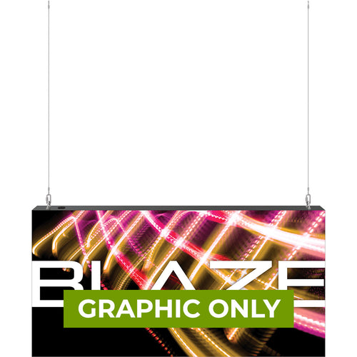 GRAPHIC ONLY - BLAZE LIGHT BOX 6ft X 3ft - Hanging - Replacement Graphic