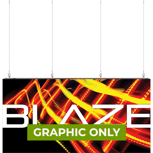 GRAPHIC ONLY - BLAZE LIGHT BOX 8ft X 4ft - Hanging - Replacement Graphic