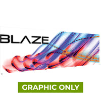  - GRAPHIC ONLY - Blaze Light Box 30 X 10 - Freestanding - Replacement Graphic
