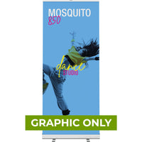  - GRAPHIC ONLY - Mosquito 850 Retractable Banner Stand - Replacement Graphic