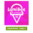 Load image into Gallery viewer, GRAPHIC ONLY - LUMIBOX Frontlit 3ft X 3ft - Replacement Graphic