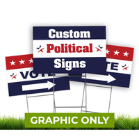  - GRAPHIC ONLY - Yard Sign - Replacement Graphic
