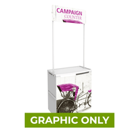 GRAPHIC ONLY - Campaign Counter With Overhead Sign - Replacement Graphic