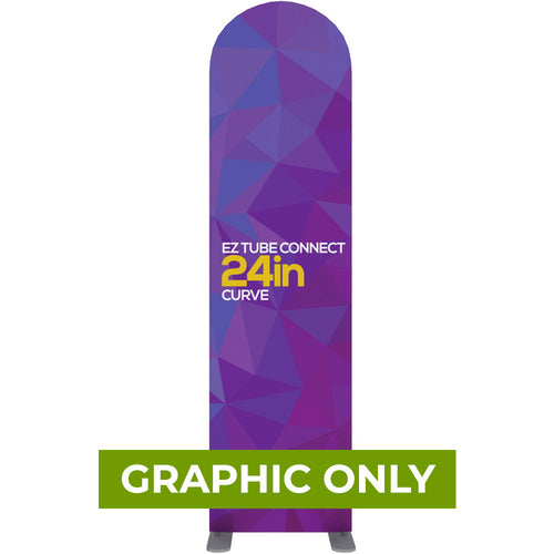 GRAPHIC ONLY - EZ Tube Connect 2 Ft. X 7.5 Ft. Curved Top Fabric Graphic Banner - Replacement Graphic