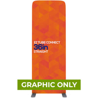  - GRAPHIC ONLY - EZ Tube Connect 3 Ft. X 7.5 Ft. Straight Top Fabric Graphic Banner - Replacement Graphic
