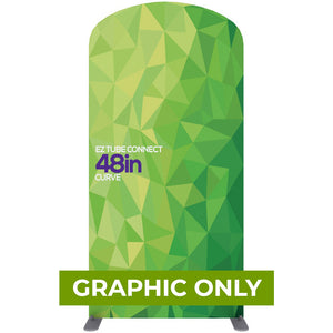 GRAPHIC ONLY - EZ Tube Connect 4 Ft. X 7.5 Ft. Curved Top Fabric Graphic Banner - Replacement Graphic