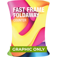 GRAPHIC ONLY - BACKLIT Fast Frame Foldaway Counter - Replacement Graphic