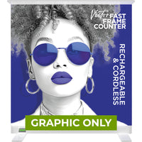 GRAPHIC ONLY - Vector Fast Frame Rechargeable Light Box Counter with Battery - Replacement Graphic