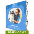 Load image into Gallery viewer, GRAPHIC ONLY - 8 Ft. Fabric Pop Up Display - 89&quot;H ONE CHOICE Straight Replacement Graphic