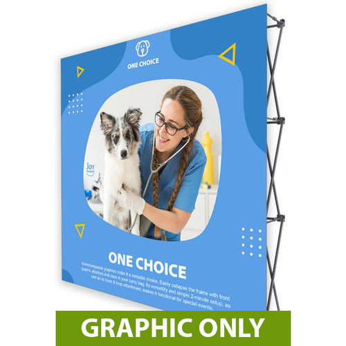 GRAPHIC ONLY - 8 Ft. Fabric Pop Up Display - 89